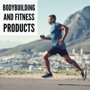 Bodybuilding and Fitness Products