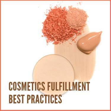 Cosmetics Fulfillment Best Practices