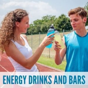 Energy Drinks and Bars