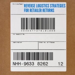 Reverse Logistics Strategies for Retailer Returns