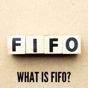 What Is FIFO