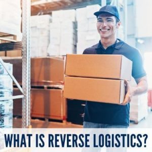 What is Reverse Logistics