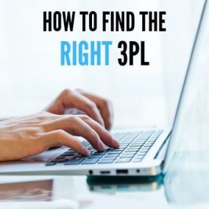 How to Find the Right 3PL