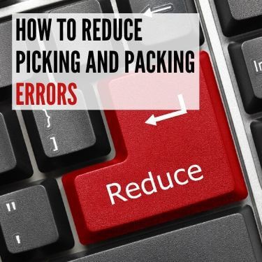 How to Reduce Picking and Packing Errors_featured