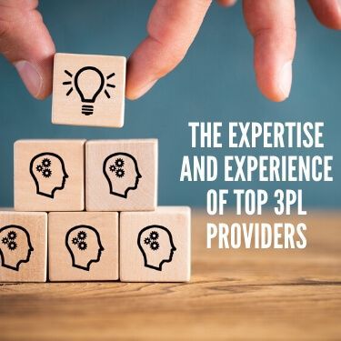 The Expertise and Experience of Top 3PL Providers