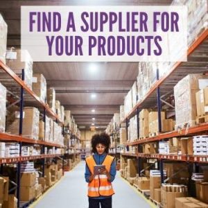 Find a Supplier for your Products