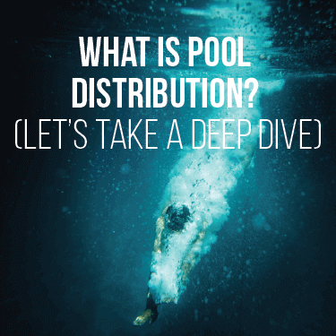 What is Pool Distribution? (Let’s Take a Deep Dive)